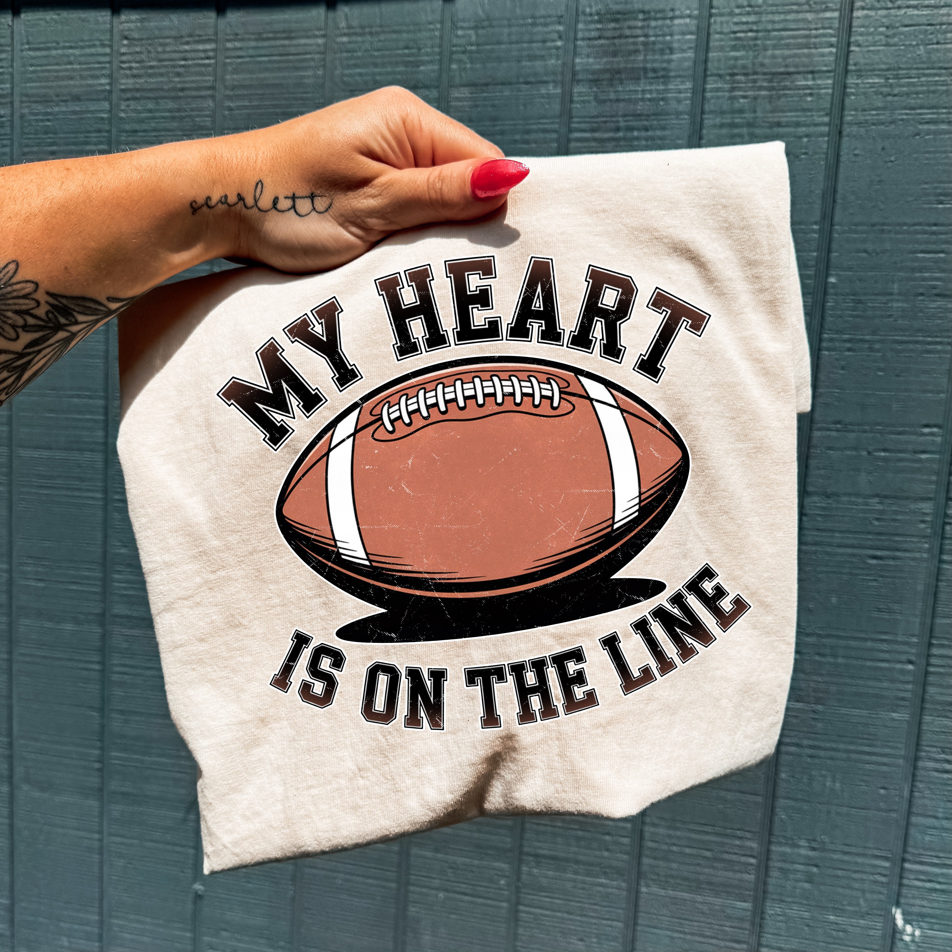 My Heart Is On The Line DTF