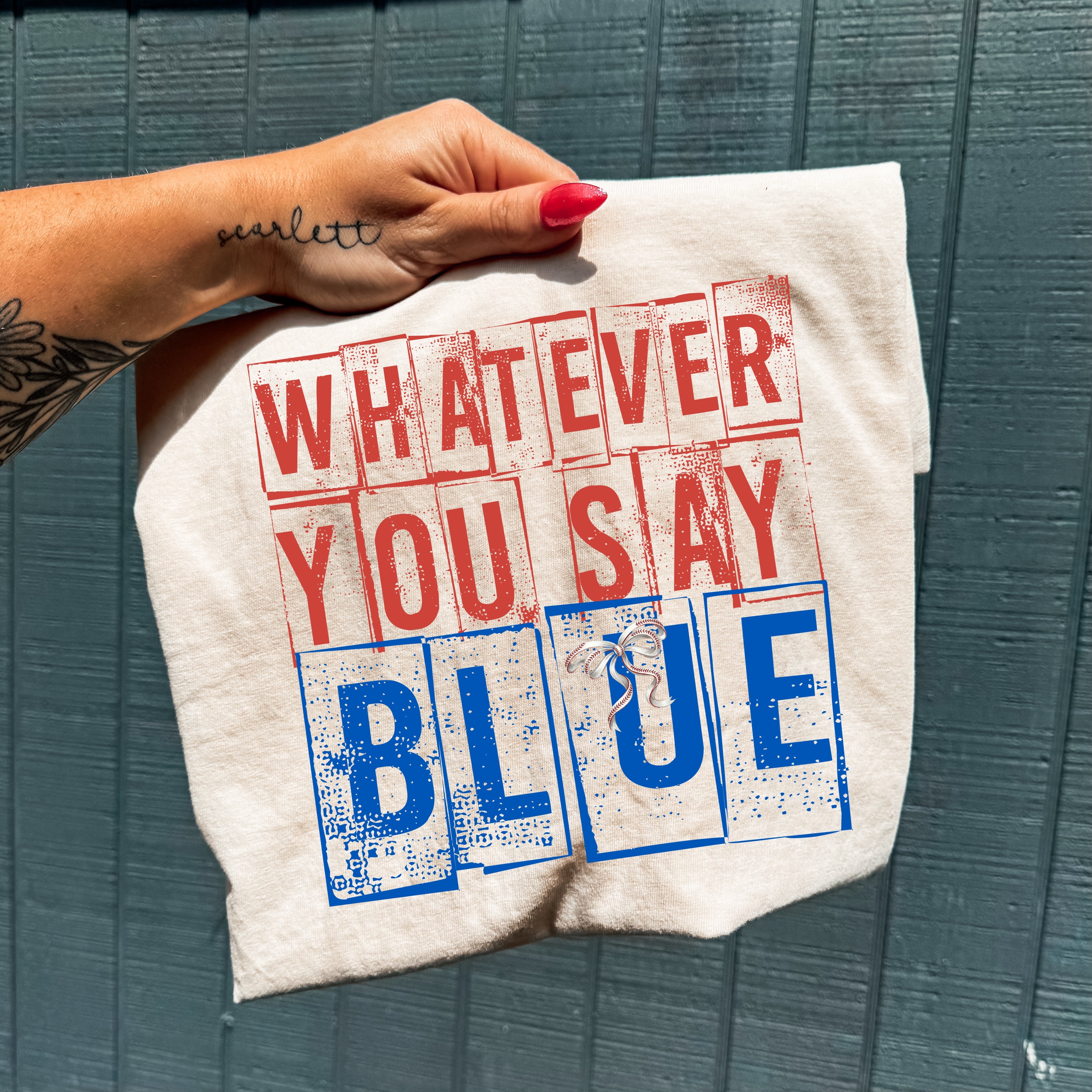 Whatever You Say Blue DTF 1-025