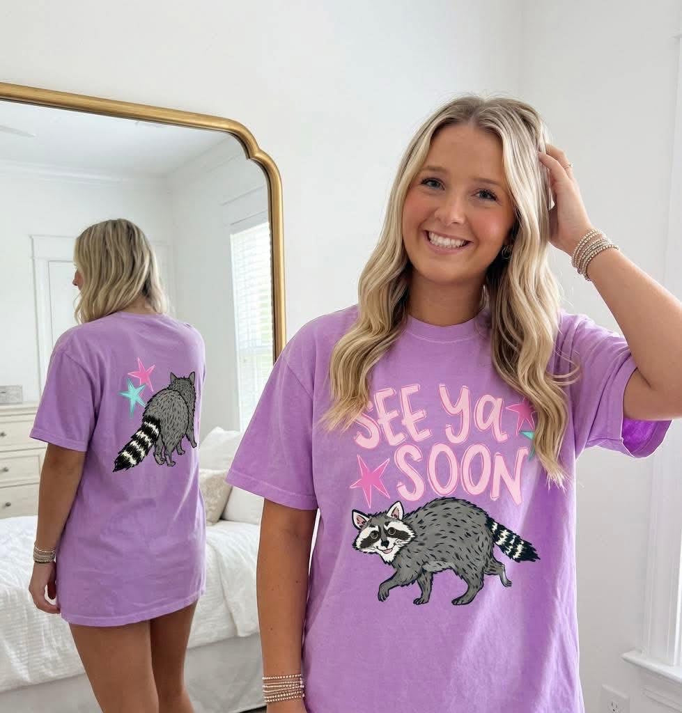 DTF SEE YA SOON RACCOON