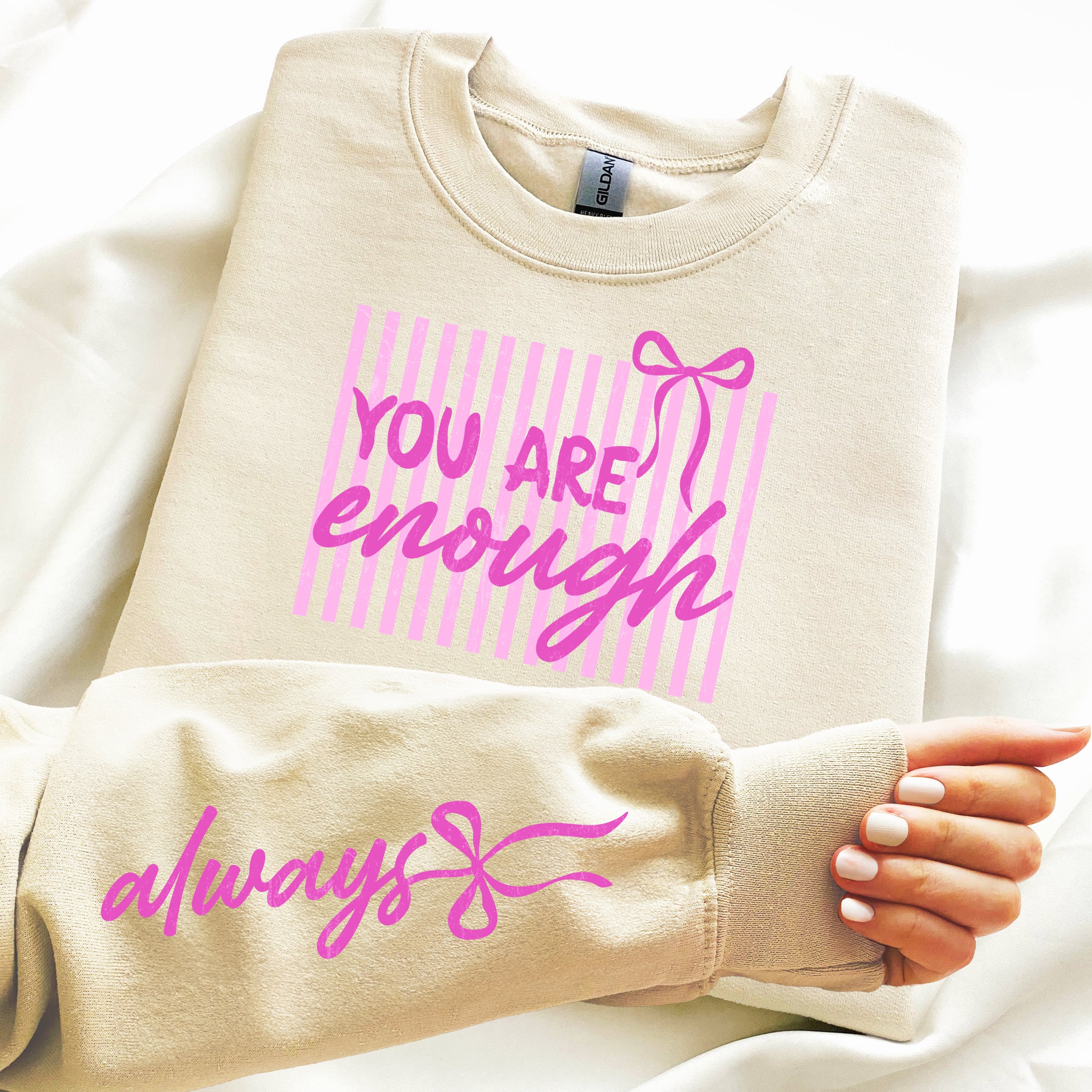 DTF YOU ARE ENOUGH ALWAYS 8-143